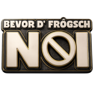 Bevor d' frogsch - NOI